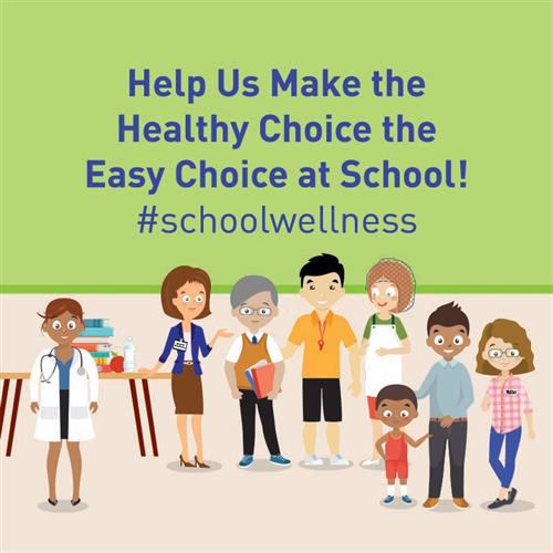 See School Wellness tab for more information.